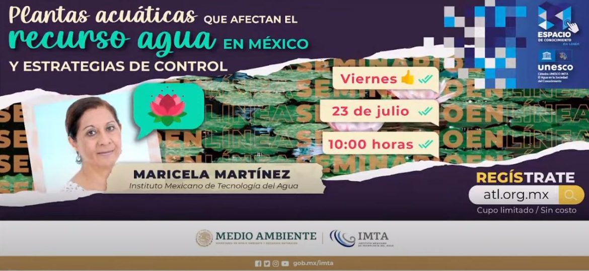 Plantas acuáticas que afectan el recurso agua en México y Estrategias de Control