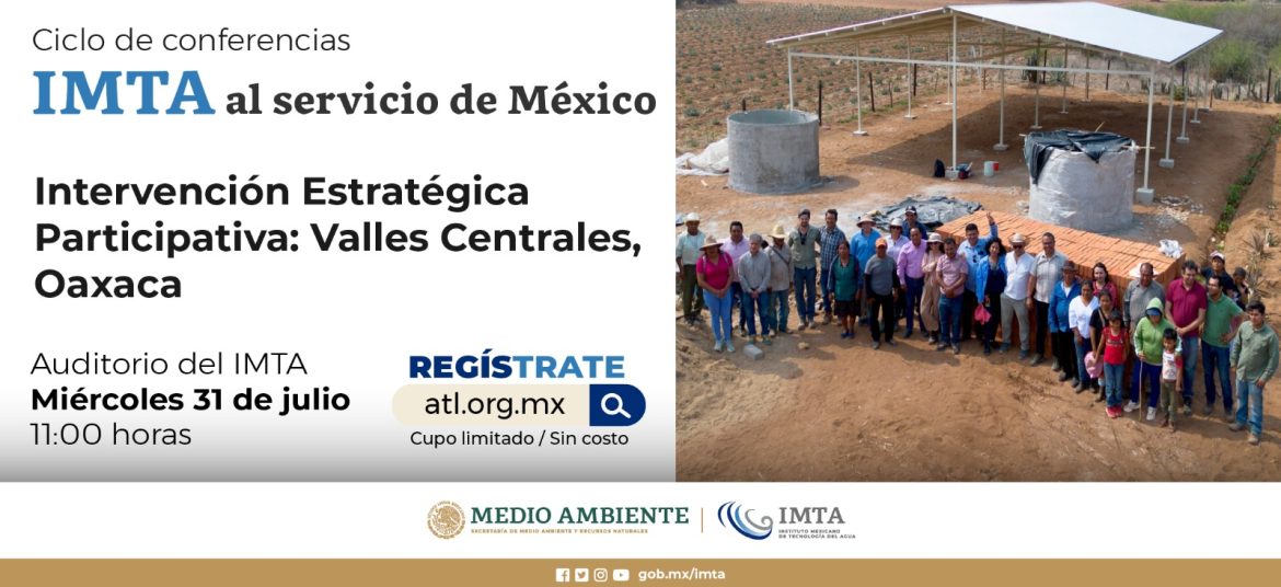 Intervención Estratégica Participativa: Valles Centrales, Oaxaca
