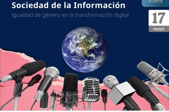 Día Mundial de las Telecomunicaciones y la Sociedad de la Información