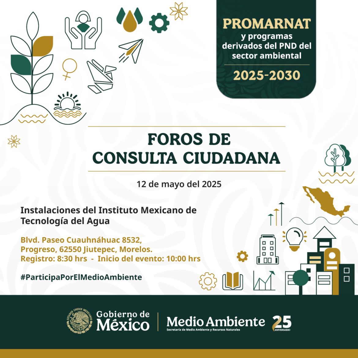 Foros de Consulta Ciudadana en el marco de la elaboración del PROMARNAT 2025-2030 y programas derivados del PND del sector ambiental