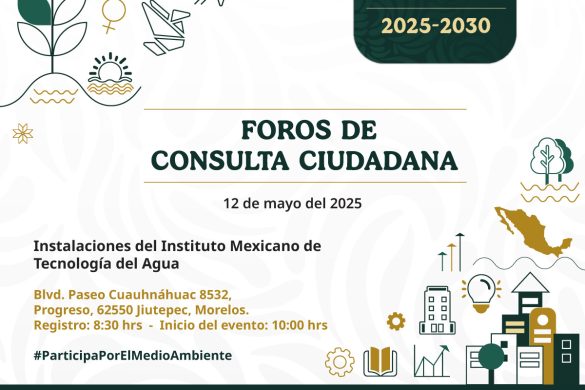 Foros de Consulta Ciudadana en el marco de la elaboración del PROMARNAT 2025-2030 y programas derivados del PND del sector ambiental