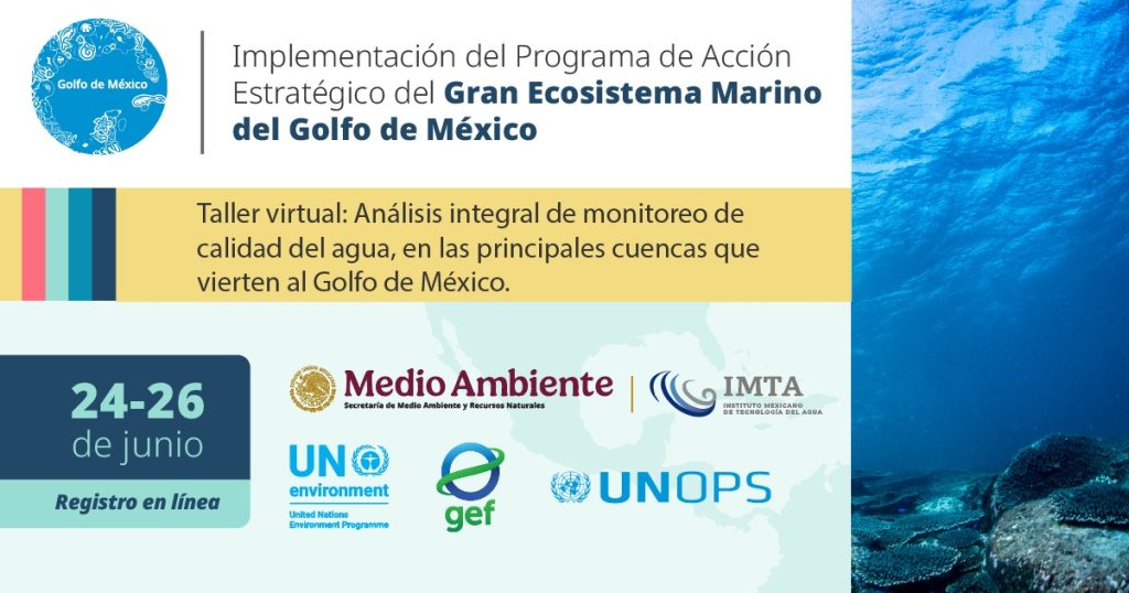 Análisis integral de monitoreo de calidad del agua, en las principales cuencas que vierten al Golfo de México