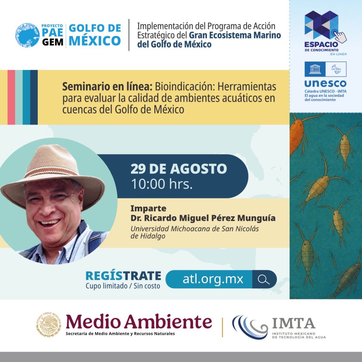 Bioindicación: Herramientas para evaluar la calidad de ambientes acuáticos en cuencas del Golfo de México Bioindicación: Herramientas para evaluar la calidad de ambientes acuáticos en cuencas del Golfo de México